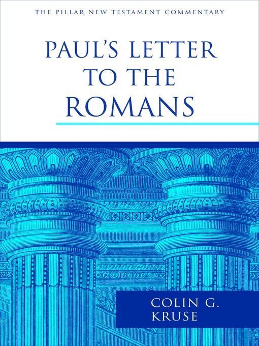Title details for Paul's Letter to the Romans by Colin G. Kruse - Available